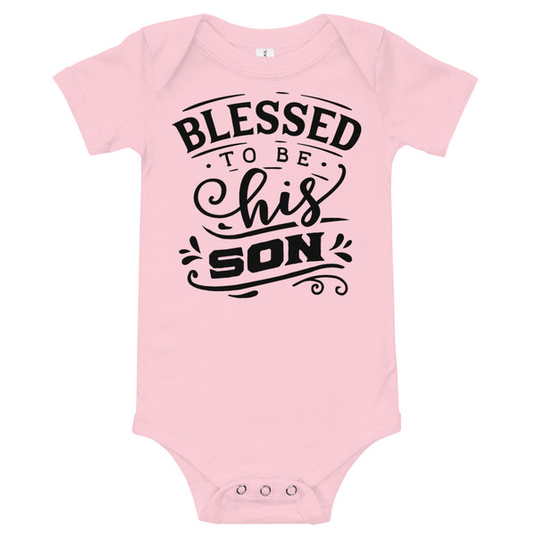 Blessed to be His Son-Onesie