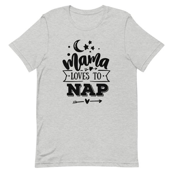 Mama Loves To Nap-Women's T-Shirt