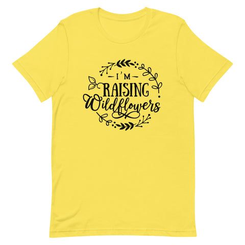 I'm Raising Wildflowers-Women's T-Shirt