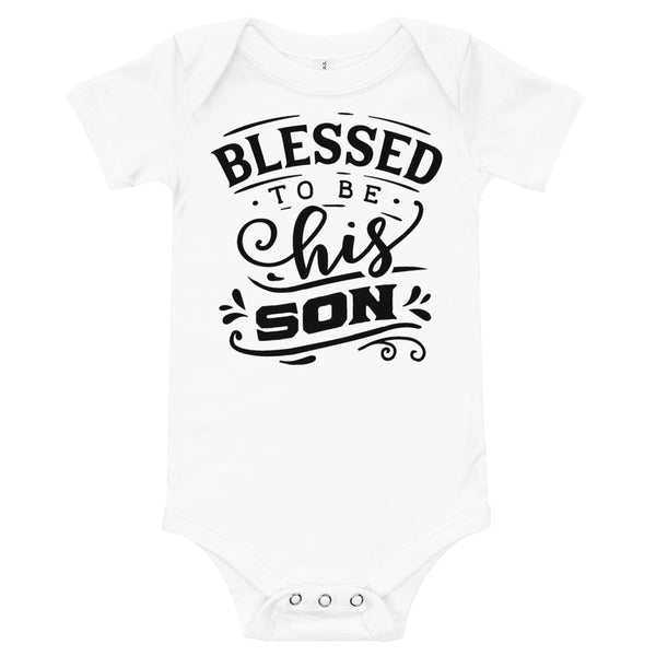 Blessed to be His Son-Onesie