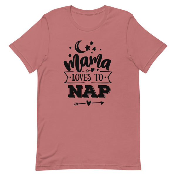 Mama Loves To Nap-Women's T-Shirt