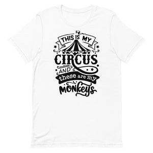 This is My Circus-Women's T-Shirt