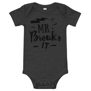 Mr. Breaks It-Onesie