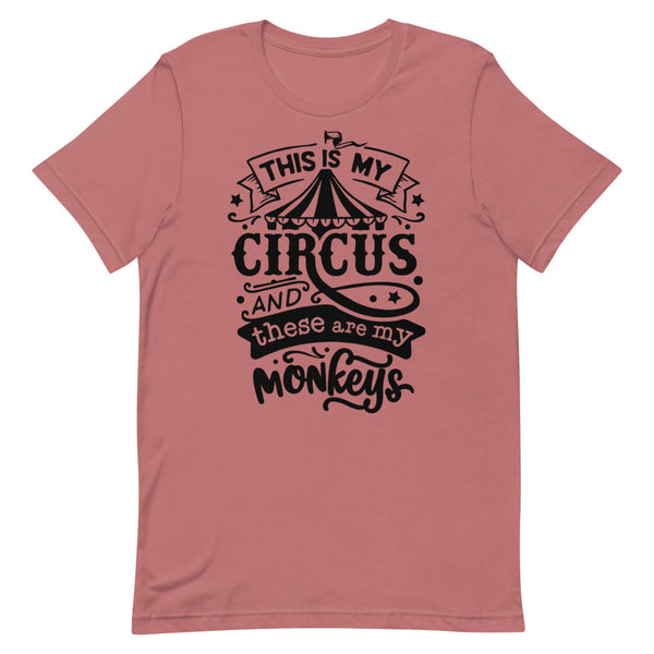 This is My Circus-Women's T-Shirt