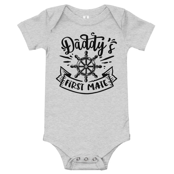 Daddy's First Mate-Onesie