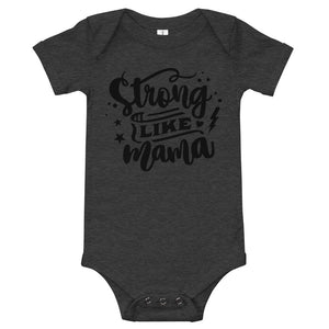 Strong Like Mama (boy)-Onesie