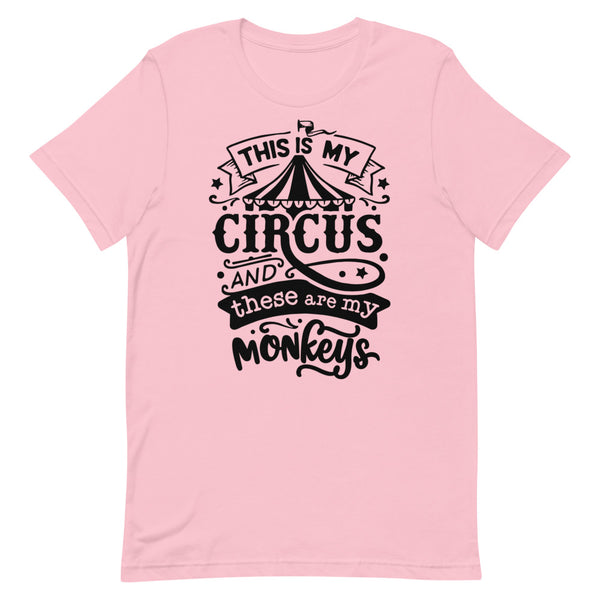 This is My Circus-Women's T-Shirt